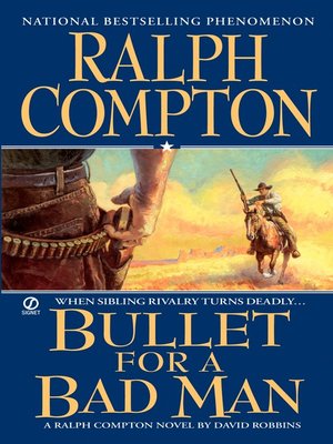 cover image of Ralph Compton Bullet For a Bad Man